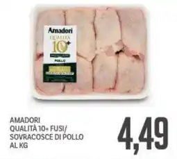Supermercati Piccolo Amadori qualità 10+ fusi/ sovracosce di pollo offerta