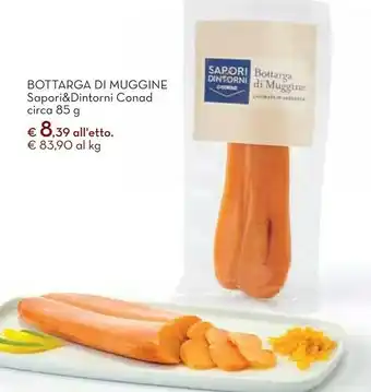 Conad City Sapori & dintorni conad bottarga di muggine circa 85 g offerta