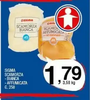 Sigma Scamorza offerta