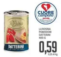 Supermercati Piccolo La rosina pomodori datterini offerta