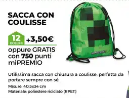 Sacca con coulisse oppure gratis con 750 punti mipremio