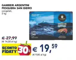 Esselunga Gamberi argentini pesquera san isidro offerta