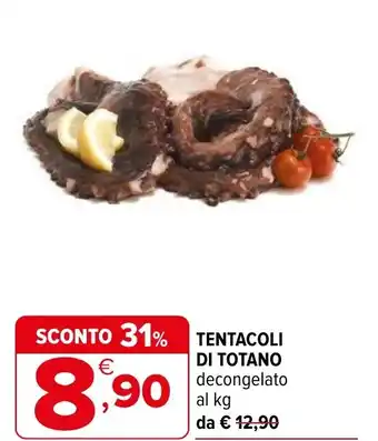 Iperal Tentacoli di totano offerta