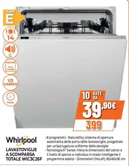 Ipercoop Whirlpool LAVASTOVIGLIE A SCOMPARSA TOTALE WIC3C26F offerta