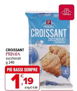 Iperal Croissant PRIMIA zuccherati offerta