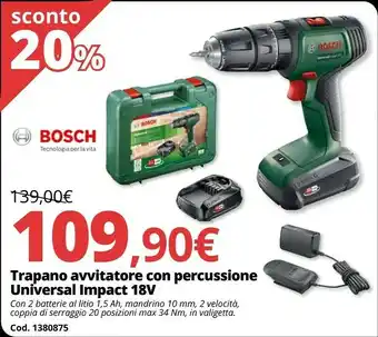 Trapano avvitatore con percussione universal impact 18v