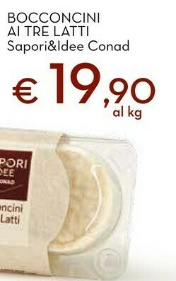 Conad Bocconcini ai tre latti sapori& idee offerta