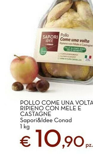 Conad Conad pollo come una volta ripieno con mele e castagne sapori & idee offerta