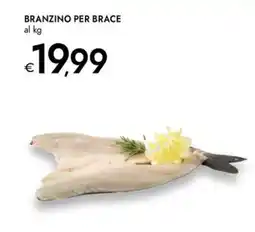 Bennet Branzino per brace offerta