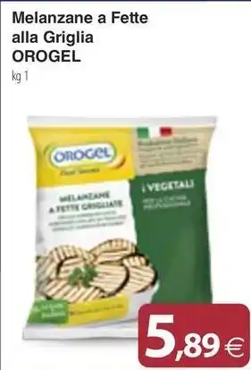 Docks Cash&Carry Melanzane a Fette alla Griglia OROGEL offerta
