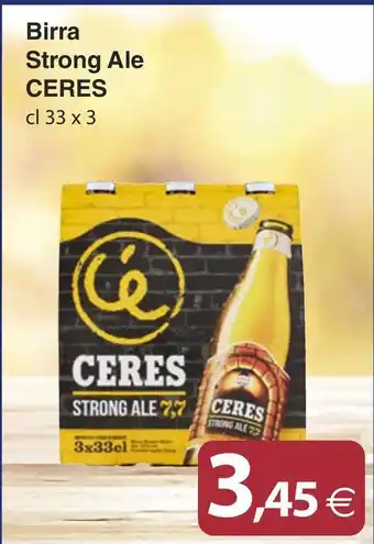 Docks Cash&Carry Birra Strong Ale CERES offerta
