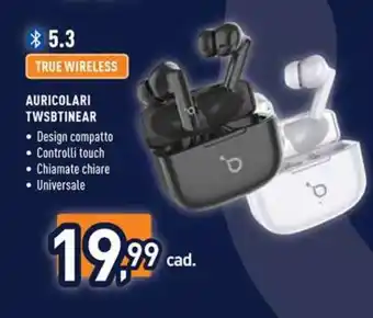 Unieuro AURICOLARI TWSBTINEAR offerta