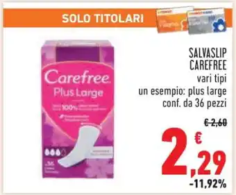Conad SALVASLIP CAREFREE offerta