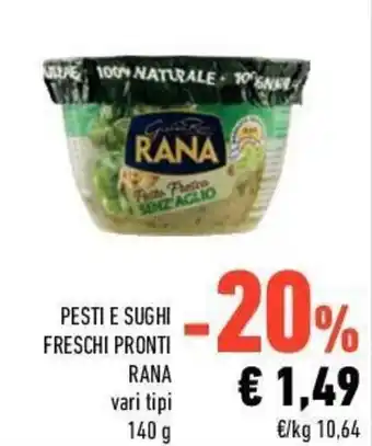 Conad City Rana Pesti E Sughi Freschi Pronti 140g offerta