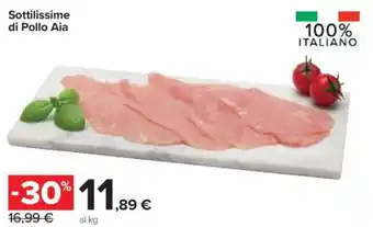 Carrefour Express Sottilissime di Pollo Aia offerta