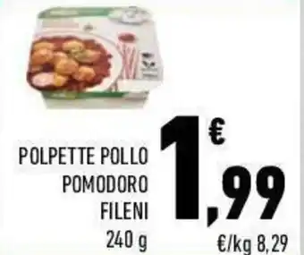 Conad City Fileni Polpette Pollo Pomodoro 240g offerta