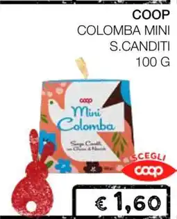 Coop COOP COLOMBA MINI S.CANDITI offerta