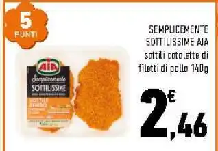 Conad SEMPLICEMENTE SOTTILISSIME AIA offerta