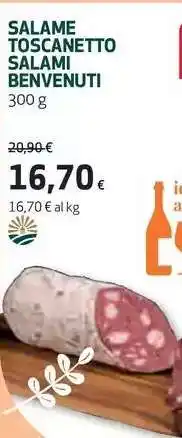 Coop SALAME TOSCANETTO SALAMI BENVENUTI offerta