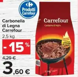 Carrefour Market Carbonella di Legna Carrefour offerta
