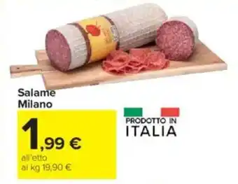 Carrefour Market Salame Milano offerta