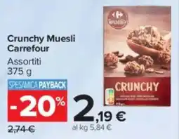 Carrefour Market Crunchy Muesli Carrefour offerta