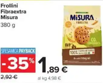 Carrefour Frollini Fibraextra Misura offerta