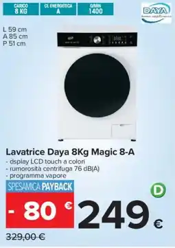 Carrefour Lavatrice Daya 8Kg Magic 8-A offerta
