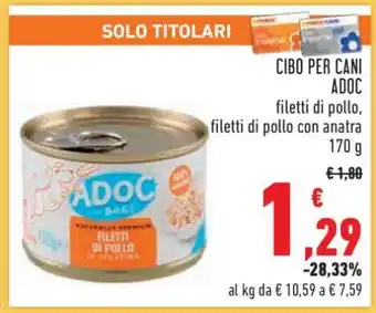 Conad CIBO PER CANI ADOC offerta