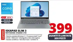 Comet Lenovo IDEAPAD SLIM 3 NOTEBOOK 315IAN8 C7IX offerta