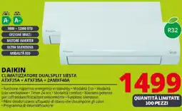 Comet Daikin climatizzatore dualsplit siesta ATXF25A + ATXF35A + 2AMXF40A offerta