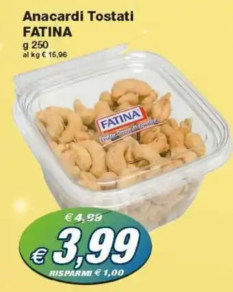 Fatina Anacardi Tostati 250g