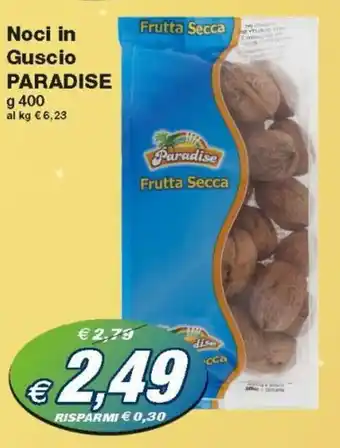 Prix Quality Paradise Noci in Guscio 400g offerta