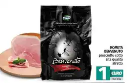 Pam KOMETA BENVENUTO prosciutto cotto alta qualità offerta