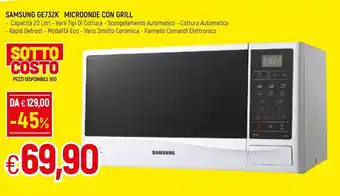 Famila Samsung GE732K Microonde con Grill offerta