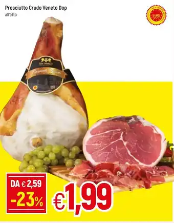 Famila Prosciutto Crudo Veneto Dop offerta