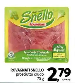 Pam ROVAGNATI SNELLO prosciutto crudo offerta