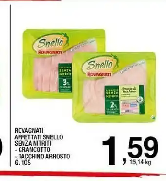 Affettati snello senza nitriti grancotto / tacchino arrosto 105 g