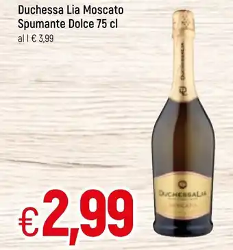Famila Duschessa Lia Moscato Spumante Dolce 75cl offerta