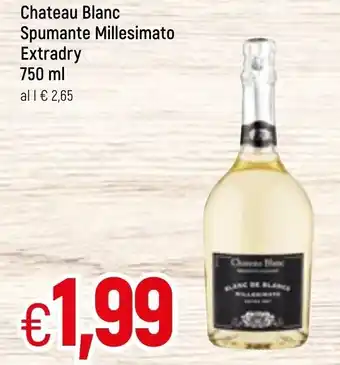 Famila Chateau Blanc Spumante Millesimato Extradry 750ml offerta