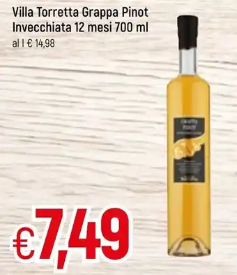 Famila Villa Torretta Grappa Pinot Invecchiata 12 mesi 700ml offerta