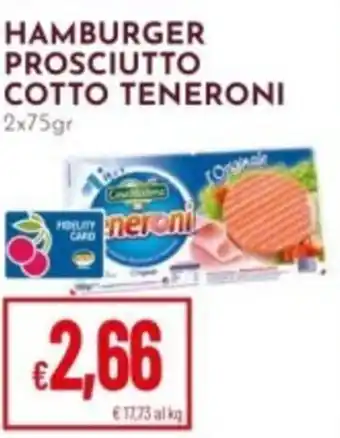 Pan Hamburger prosciutto cotto TENERONI offerta