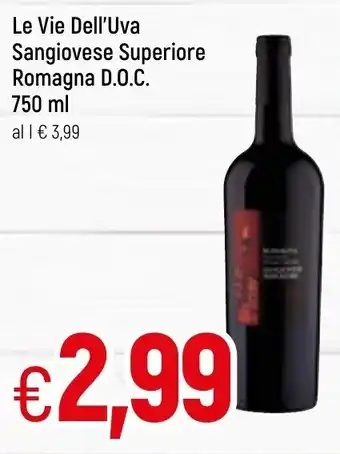 Famila Le Vie Dell'Uva Sangiovese Superiore Romagna D.O.C. 750ml offerta