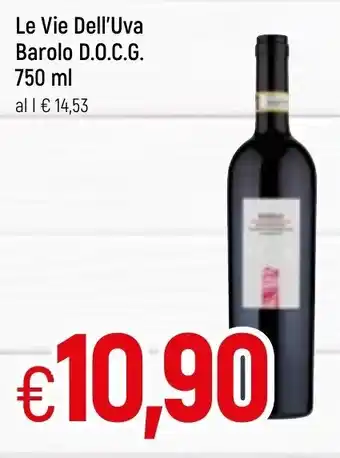 Famila Le Vie Dell'Uva Barolo D.O.C.G. 750ml offerta