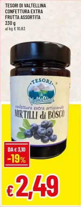 Famila Tesori di valtellina confettura extra frutta assortita offerta