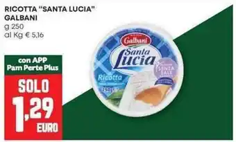 Pam Ricotta "santa lucia" galbani offerta
