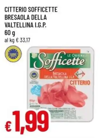 Famila Citterio sofficette bresaola della valtellina I.G.P. offerta
