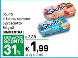 Spunti al tonno, salmone o prosciutto SIMMENTHAL