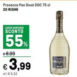 Iper La Grande Prosecco Pas Dosé DOC 20 RIGHE offerta