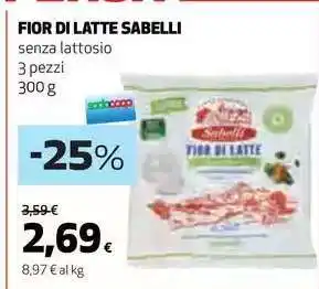 Coop FIOR DI LATTE SABELLI offerta